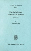 Uber Die Bedeutung Des Irrtums Im Strafrecht