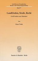 Landfrieden, Strafe, Recht