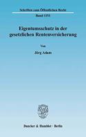 Eigentumsschutz in Der Gesetzlichen Rentenversicherung