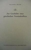 Zur Geschichte Eines Griechischen Nominalsuffixes