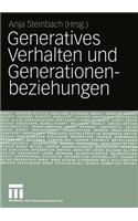 Generatives Verhalten Und Generationenbeziehungen