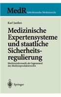 Medizinische Expertensysteme Und Staatliche Sicherheitsregulierung