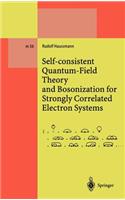 Self-Consistent Quantum-Field Theory and Bosonization for Strongly Correlated Electron Systems