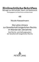 Die Lehre «Ulmers» Zur Gesellschaft Buergerlichen Rechts Im Wandel Der Jahrzehnte