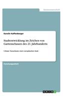 Stadtentwicklung im Zeichen von Gartenschauen des 21. Jahrhunderts