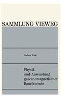 Physik Und Anwendung Galvanomagnetischer Bauelemente