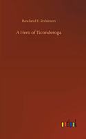 A Hero of Ticonderoga