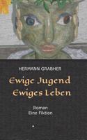 Ewige Jugend Ewiges Leben