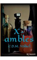 X-ambles: Roman