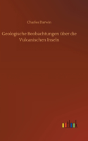 Geologische Beobachtungen über die Vulcanischen Inseln