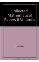 Collected Mathematical Papers 6 Volumes