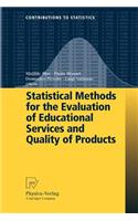 Statistical Methods for the Evaluation of Educational Services and Quality of Products