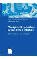 Management-Kompetenz Durch Fallstudientechnik