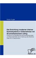 Einrichtung moderner interner Kontrollsysteme in Unternehmen mit US-amerikanischem Listing