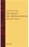 Die Kunst Des Möglichen III