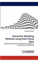 Geometric Modeling Methods Using Point Cloud Data
