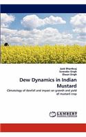 Dew Dynamics in Indian Mustard