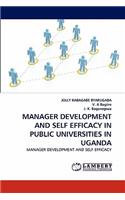 Manager Development and Self Efficacy in Public Universities in Uganda