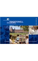 Traditionell Modern / Traditionally Modern