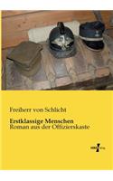 Erstklassige Menschen