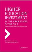 Higher Education Investment in the Arab States of the Gulf