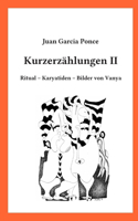 Kurzerzählungen II
