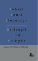 Der seltsame Fall des Dr. Jekyll und des Mr. Hyde