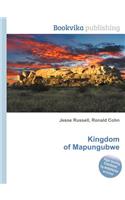 Kingdom of Mapungubwe: (English)