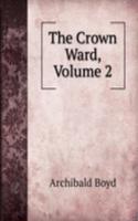 Crown Ward, Volume 2