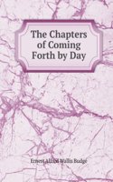 Chapters of Coming Forth by Day