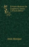 Ecrivains Modernes De L'angleterre, Volume 2 (French Edition)