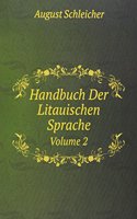 Handbuch Der Litauischen Sprache