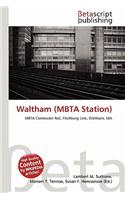 Waltham (Mbta Station): (English)