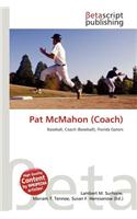 Pat McMahon (Coach): (English)
