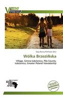 W Lka Brzezi Ska: (English)