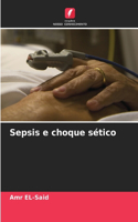 Sepsis e choque sético