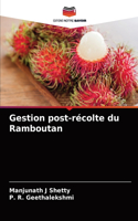 Gestion post-récolte du Ramboutan