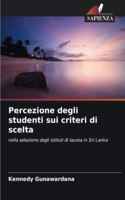 Percezione degli studenti sui criteri di scelta