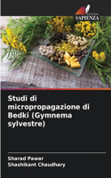 Studi di micropropagazione di Bedki (Gymnema sylvestre)