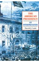 The American Presidency