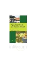 Agricultural Markets and Transport Network