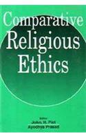 Comparative Religious Ethics