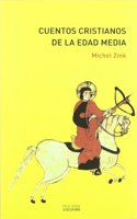 El juglar de Nuetra Senora, cuentos cristianos de la Edad Media