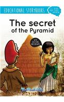 The Secret of the Pyramid