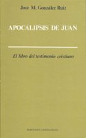 Apocalipsis de Juan: el libro del testimonio cristiano