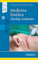 Medicina Estetica (incluye version digital): Abordaje terapeutico