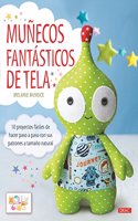 Munecos fantasticos de tela