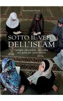 Sotto Il Velo Dell'islaam