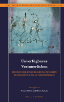 Unverfügbares Verinnerlichen