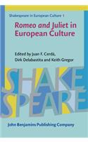 Romeo and Juliet in European Culture